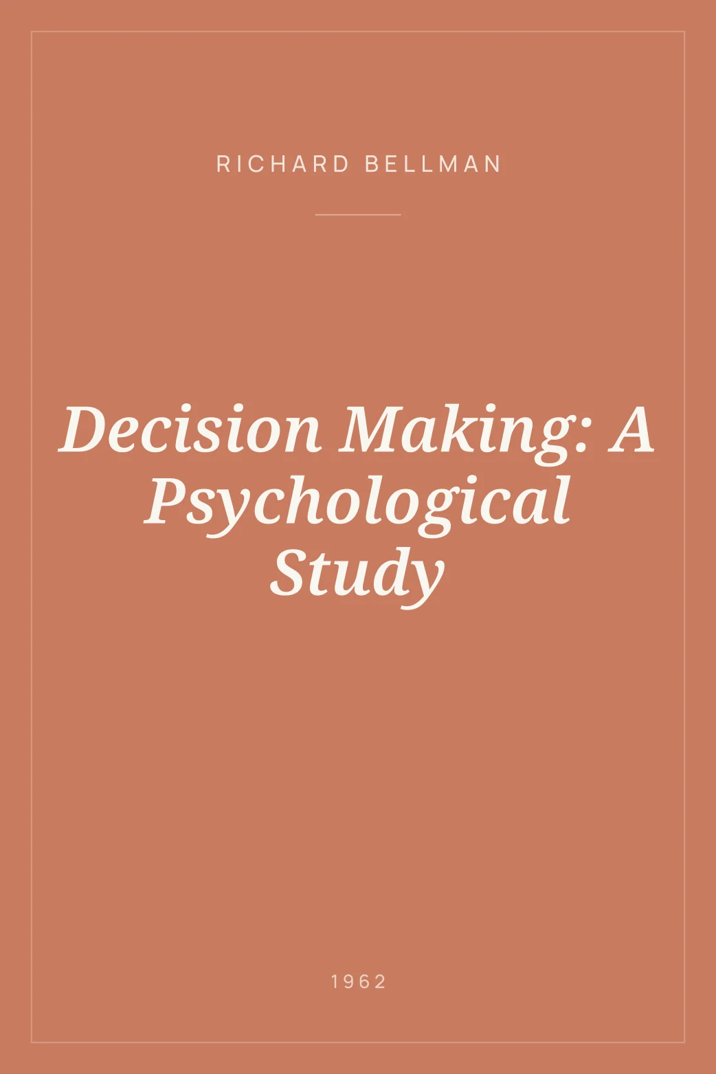 Portada de Decision Making: A Psychological Study