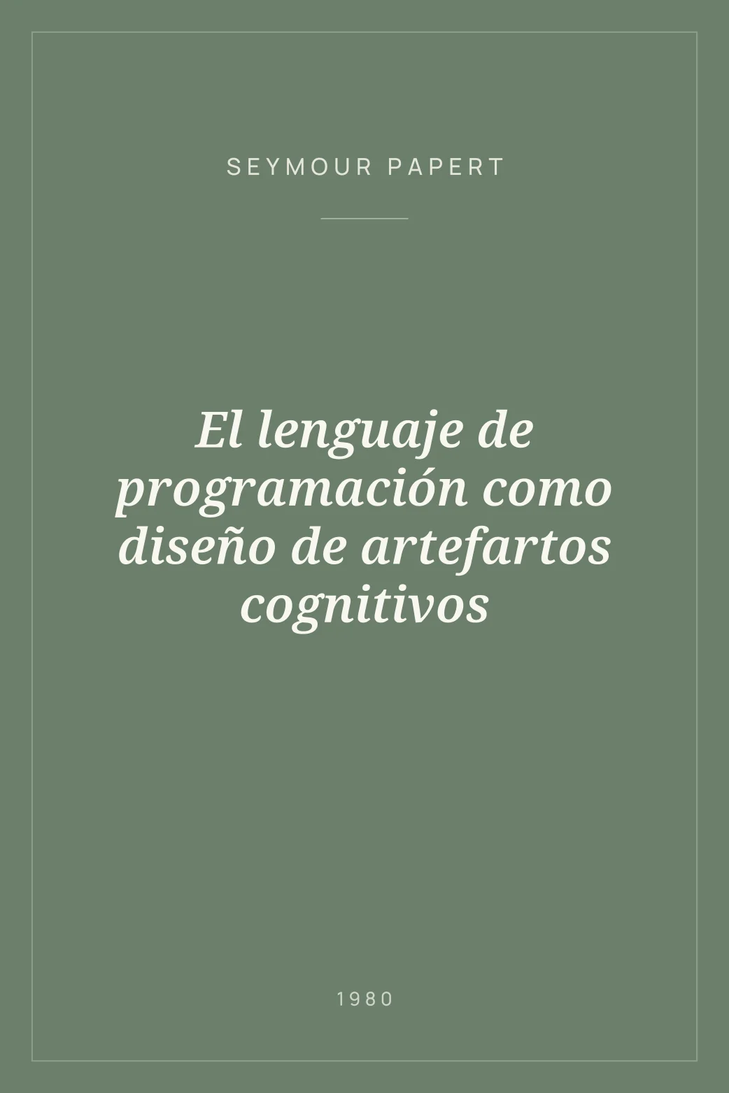 Portada de El lenguaje de programación como diseño de artefartos cognitivos
