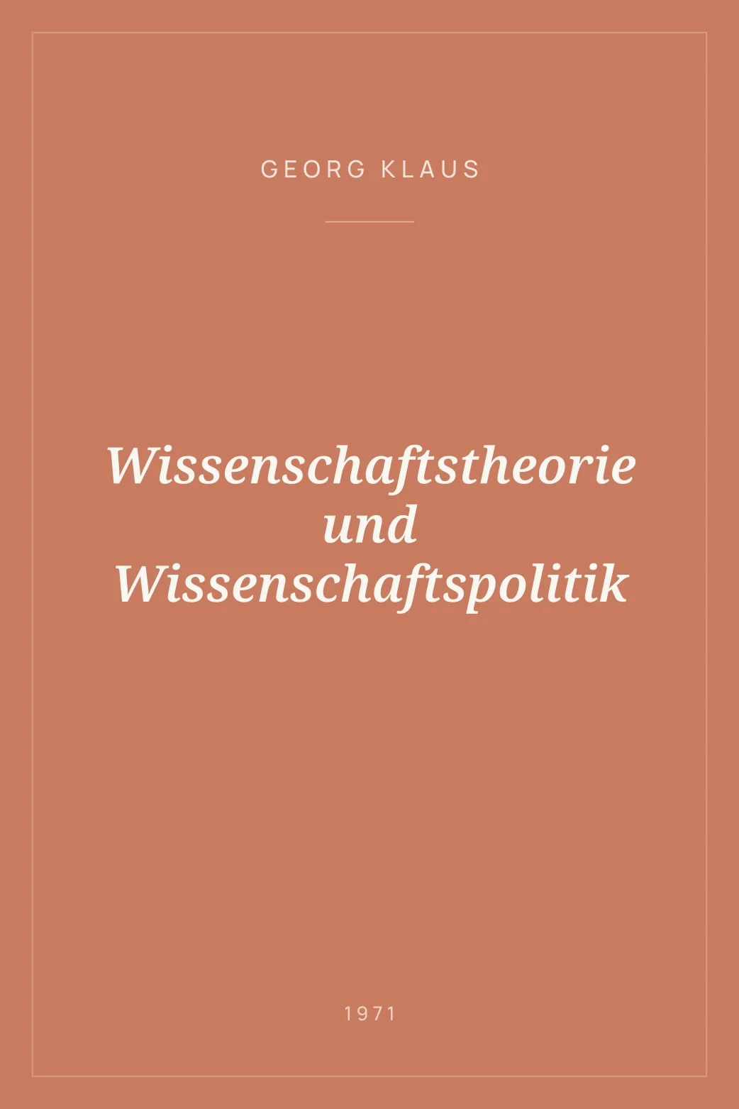 Portada de Wissenschaftstheorie und Wissenschaftspolitik