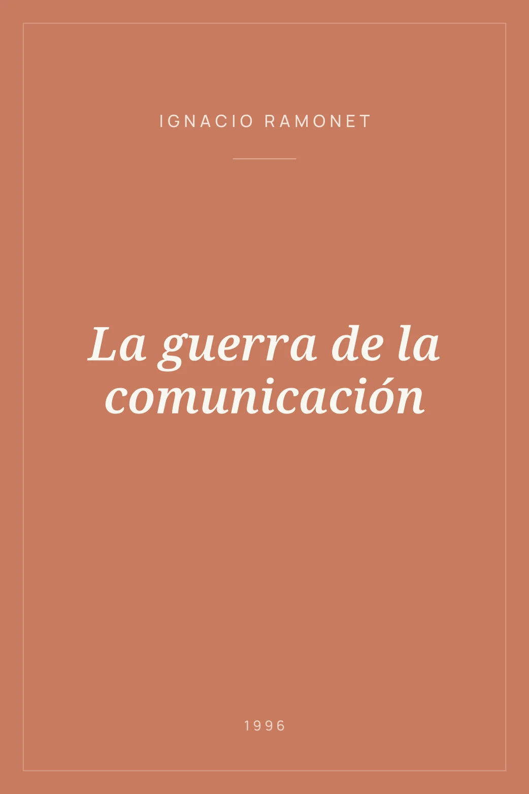 Portada de La guerra de la comunicación
