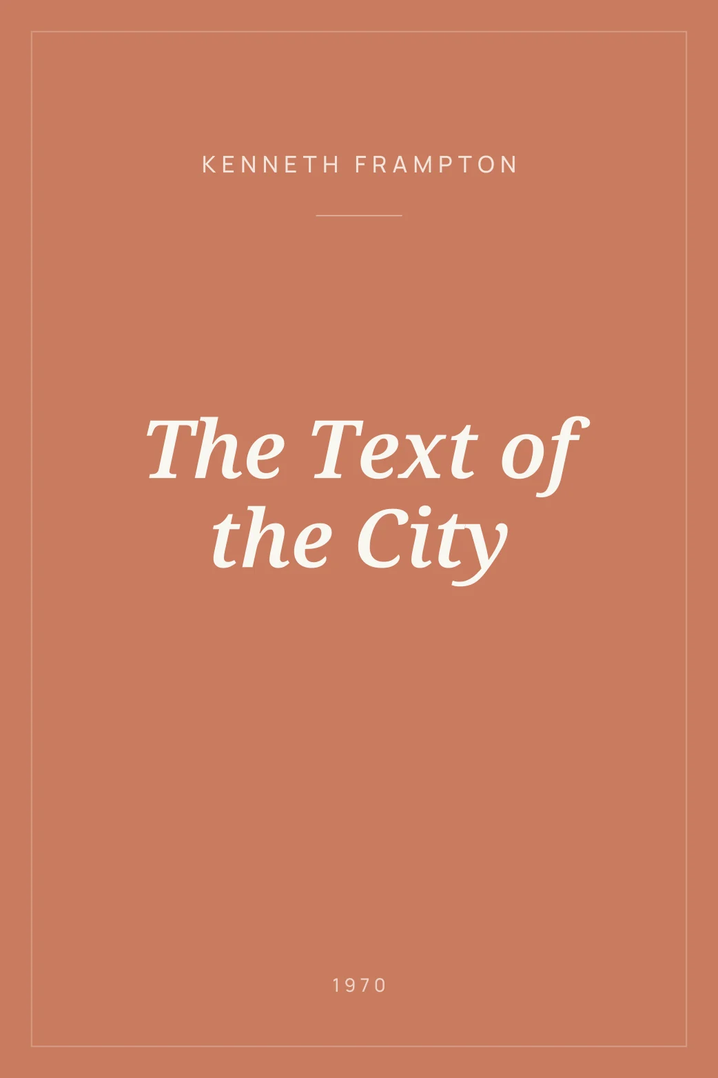 Portada de The Text of the City