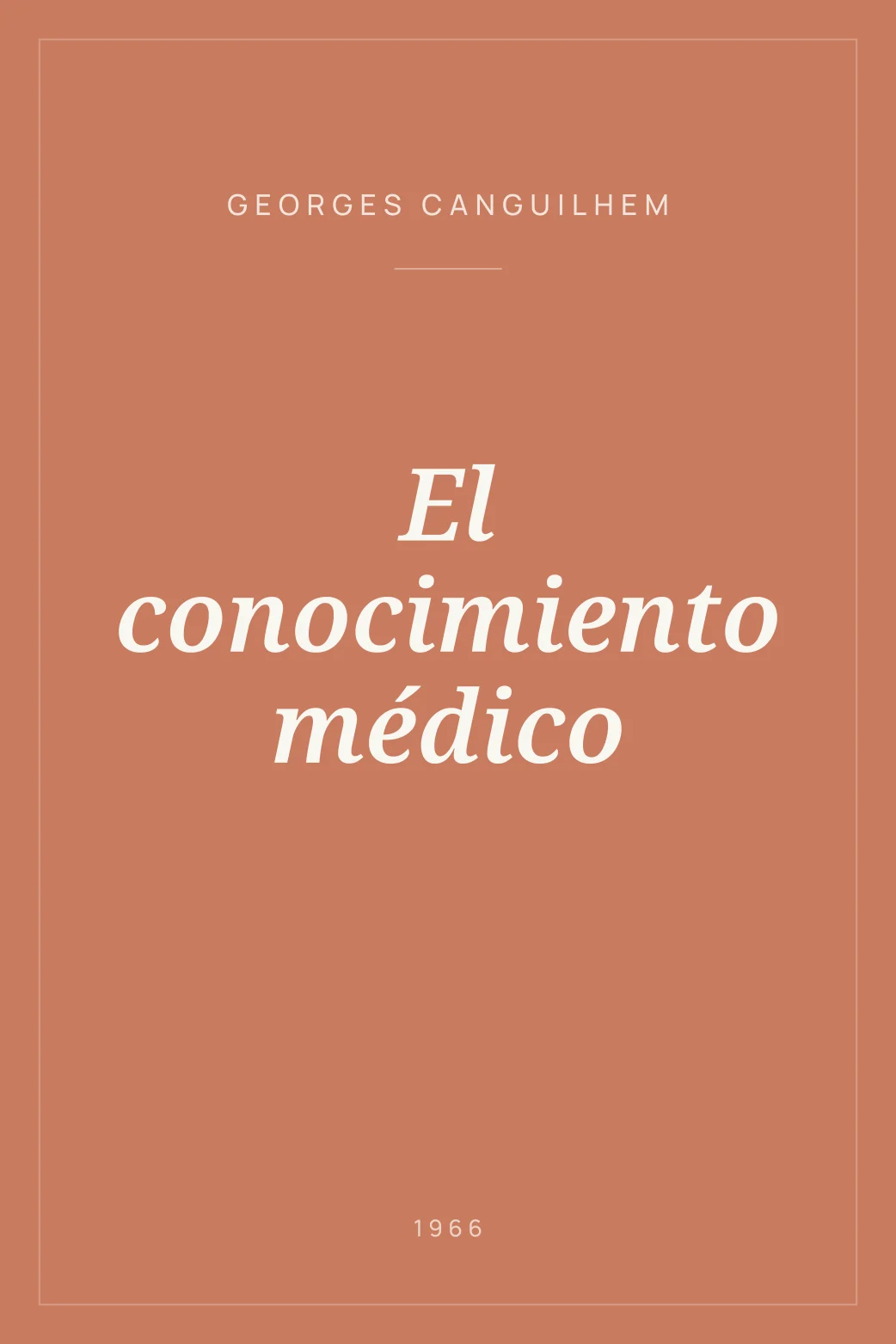 Portada de El conocimiento médico