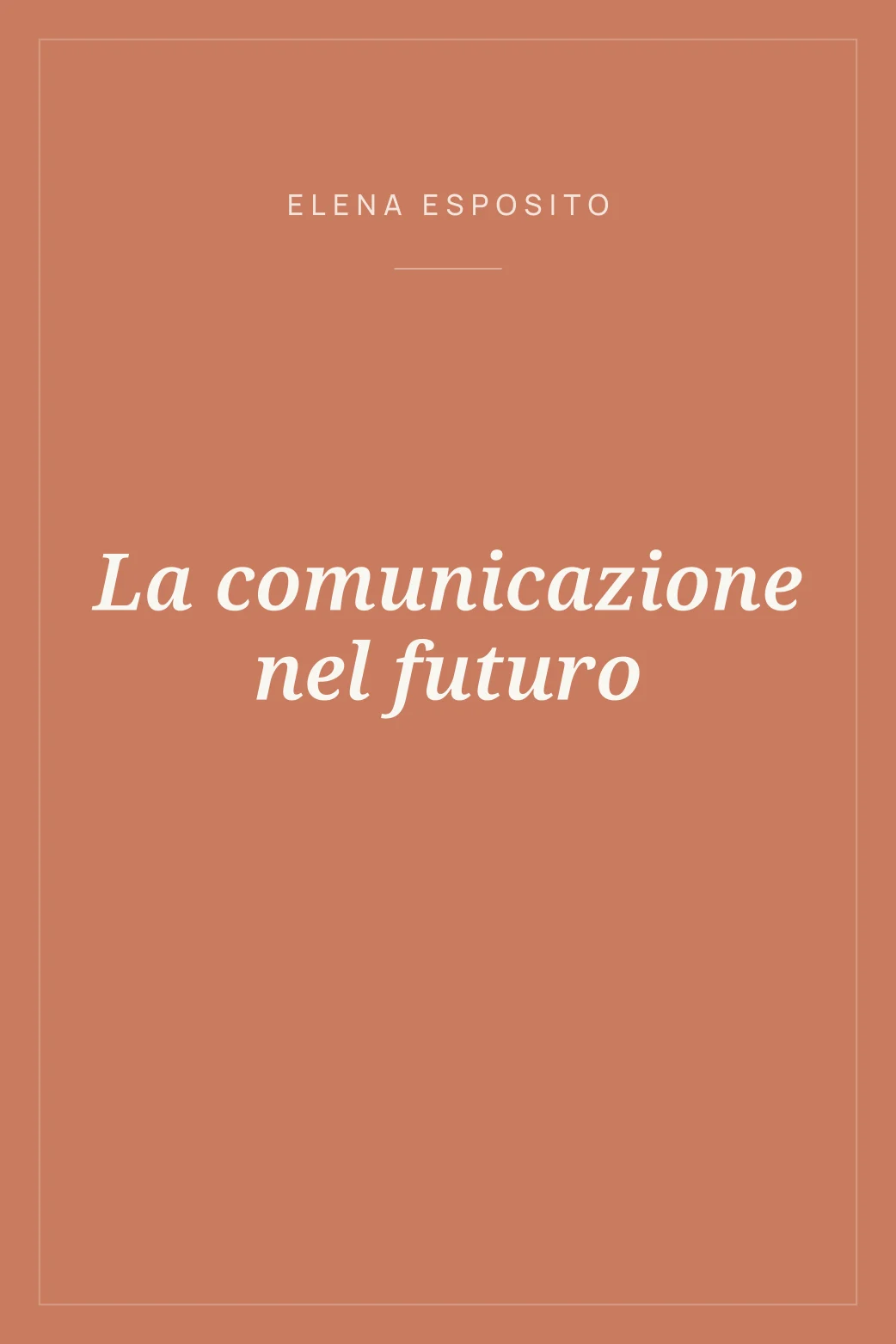 Portada de La comunicazione nel futuro
