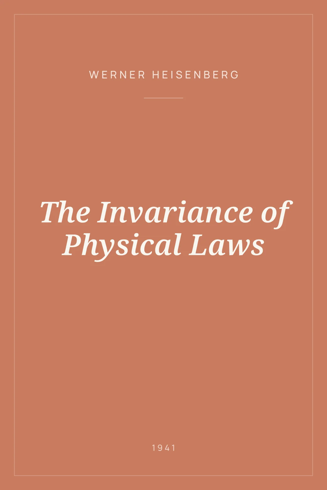 Portada de The Invariance of Physical Laws