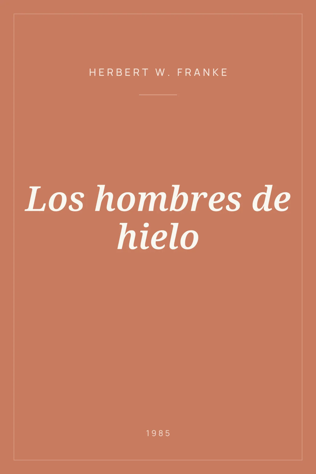 Portada de Los hombres de hielo