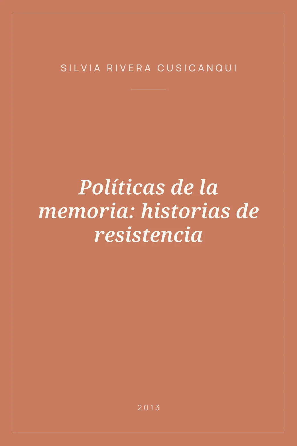 Portada de Políticas de la memoria: historias de resistencia