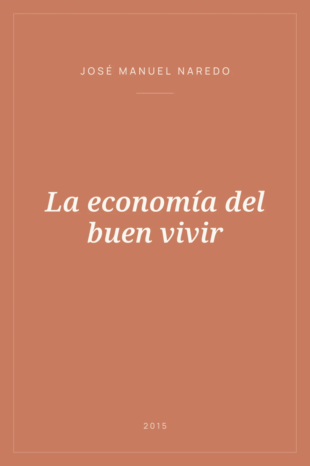 Portada de La economía del buen vivir
