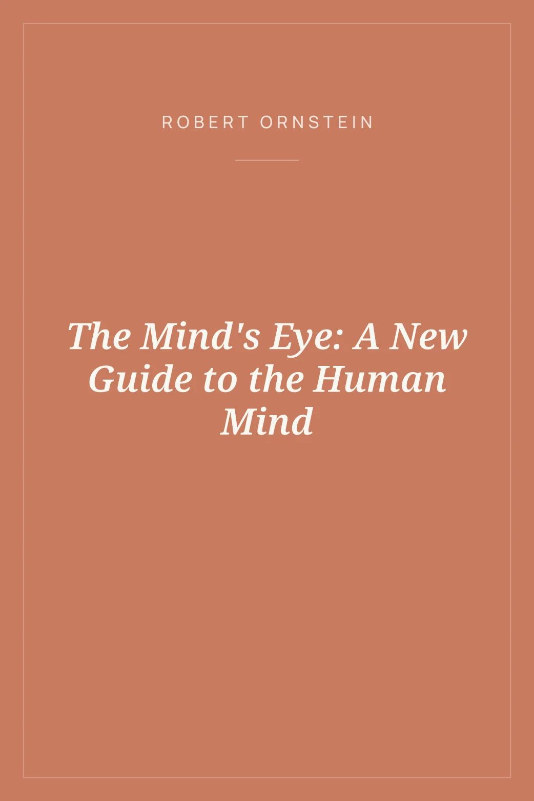 Portada de The Mind's Eye: A New Guide to the Human Mind