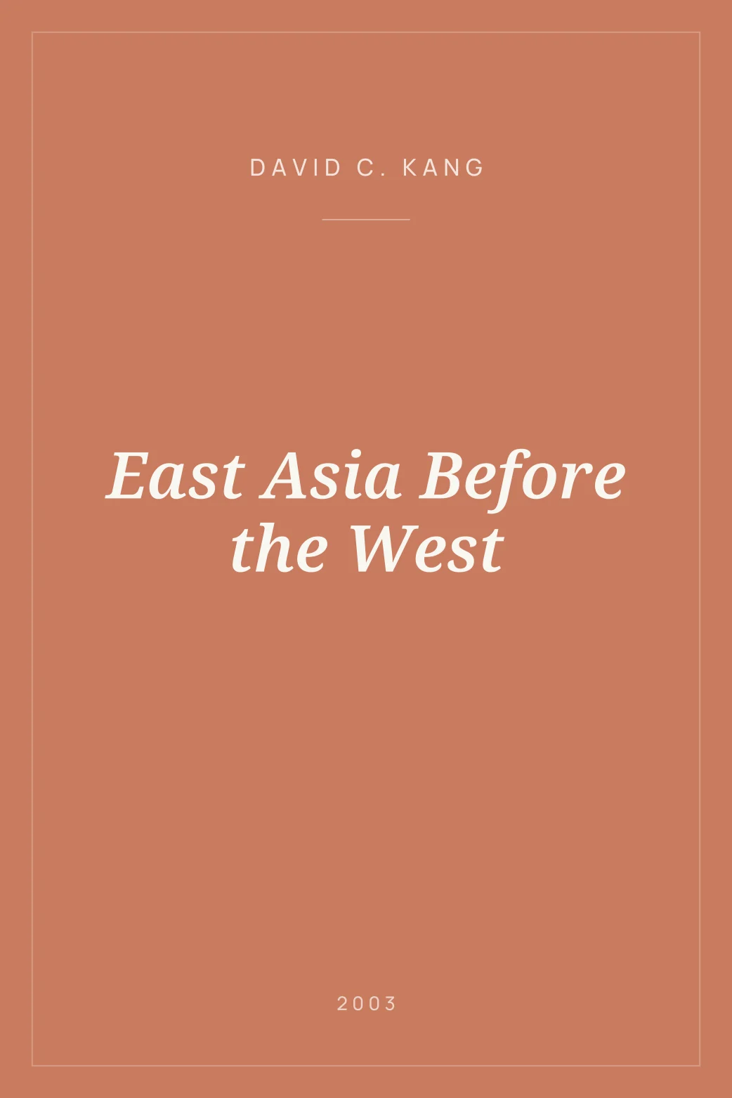 Portada de East Asia Before the West