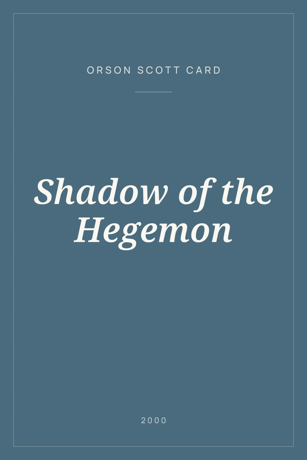 Portada de Shadow of the Hegemon