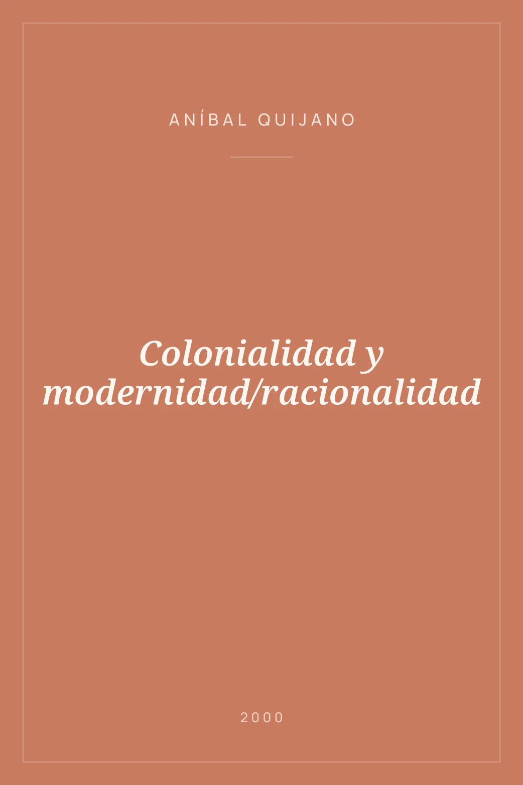 Portada de Colonialidad y modernidad/racionalidad