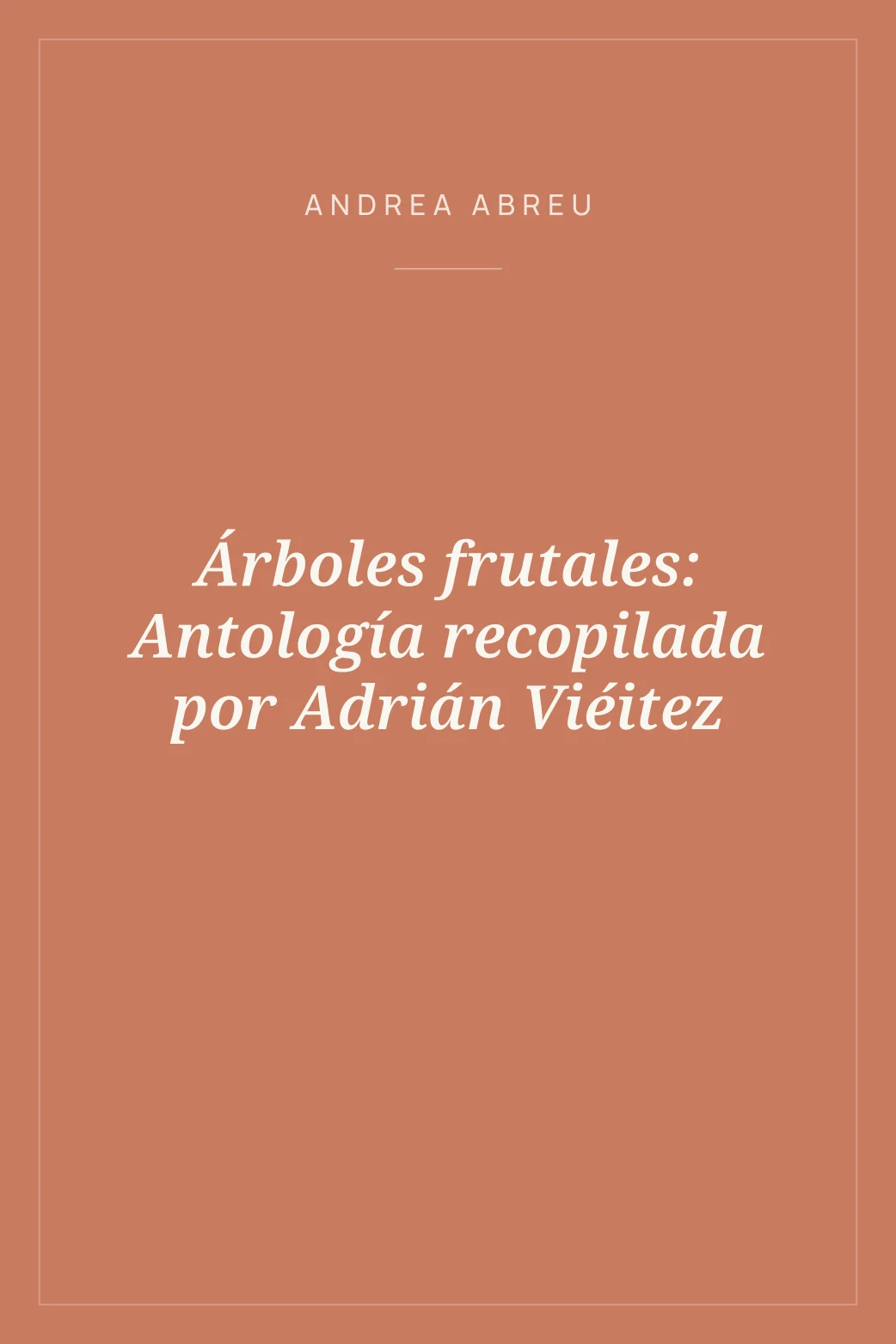 Portada de Árboles frutales: Antología recopilada por Adrián Viéitez