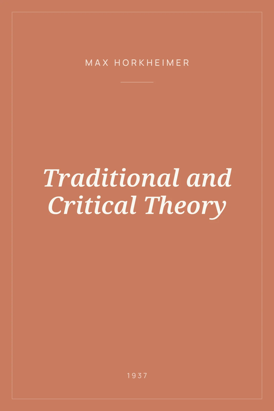 Portada de Traditional and Critical Theory