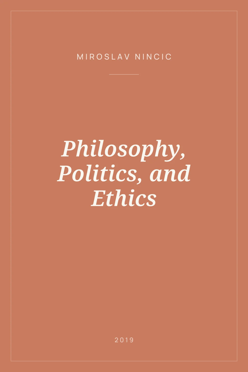 Portada de Philosophy, Politics, and Ethics