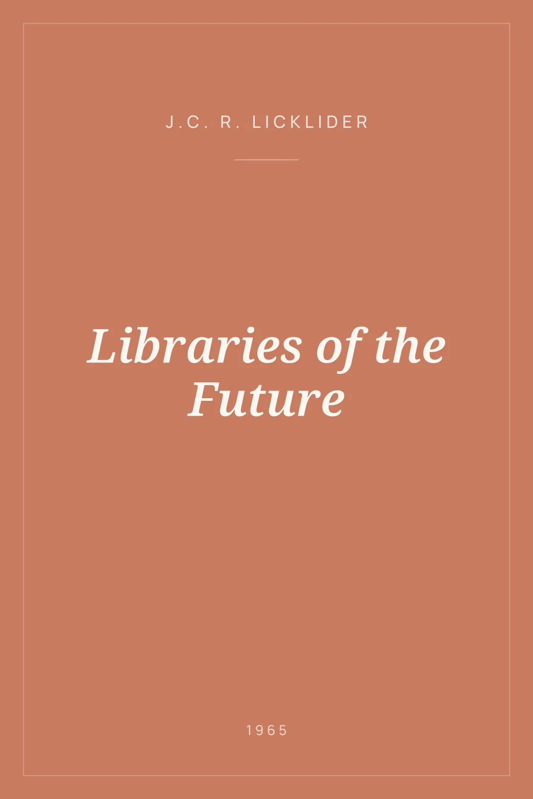 Portada de Libraries of the Future