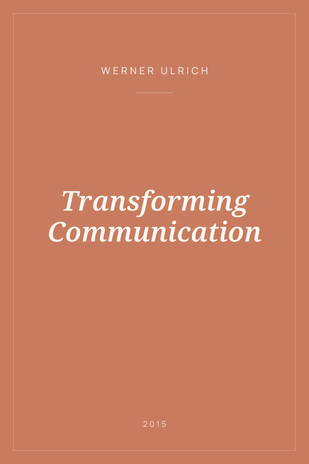 Portada de Transforming Communication