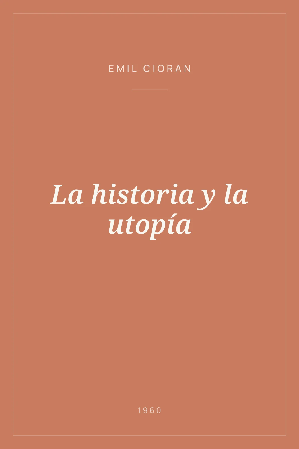 Portada de La historia y la utopía