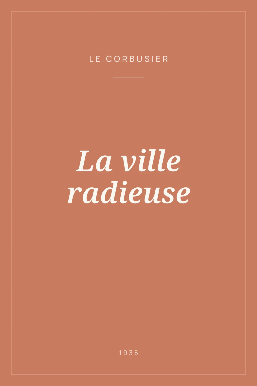 Portada de La ville radieuse