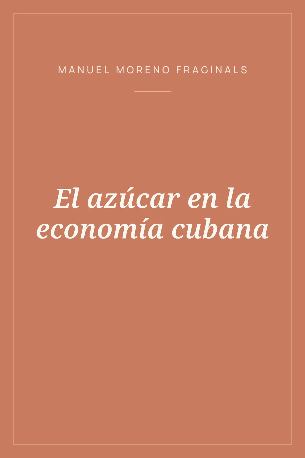 Portada de El azúcar en la economía cubana