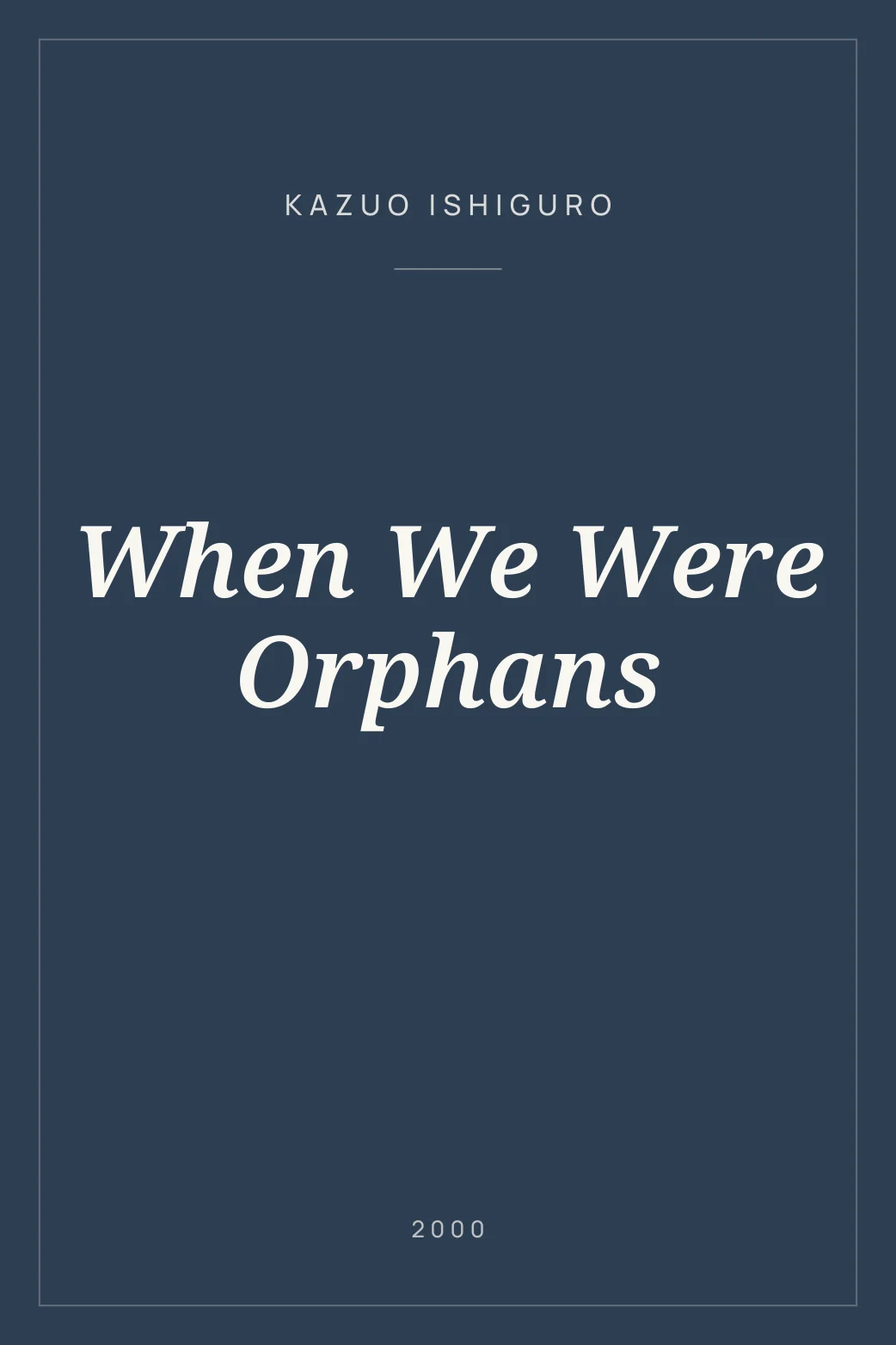 Portada de When We Were Orphans