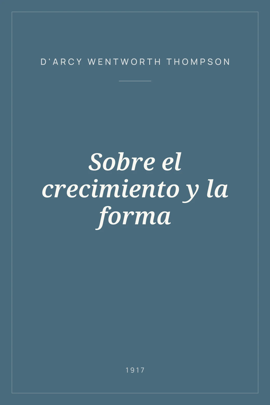 Portada de Sobre el crecimiento y la forma