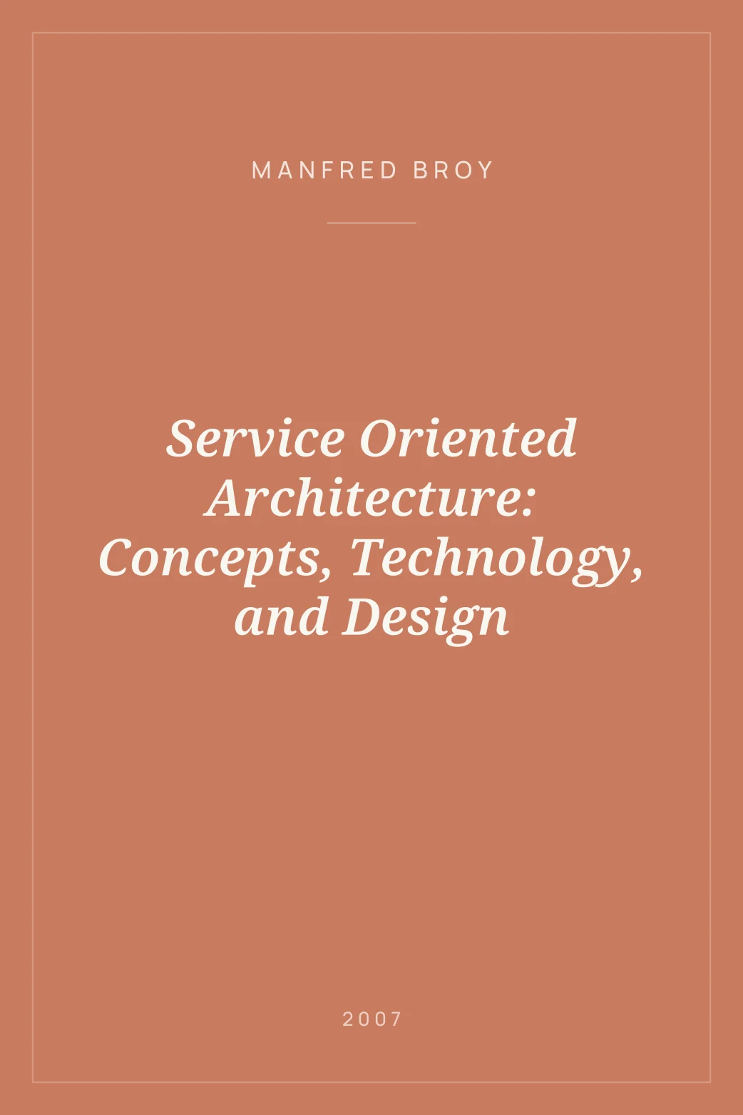 Portada de Service Oriented Architecture: Concepts, Technology, and Design