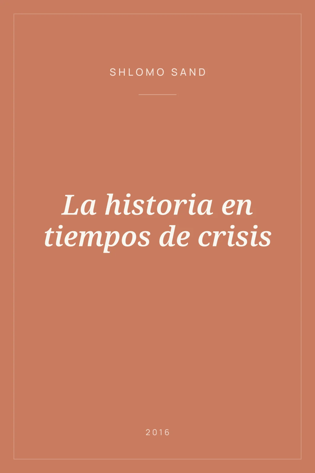 Portada de La historia en tiempos de crisis