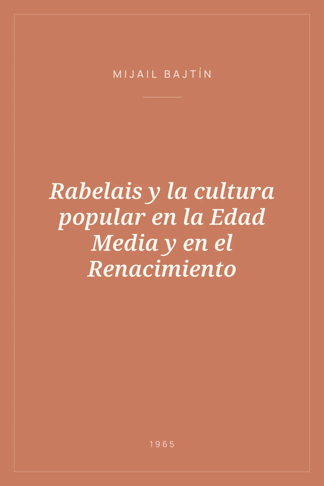 Portada de Rabelais y la cultura popular en la Edad Media y en el Renacimiento