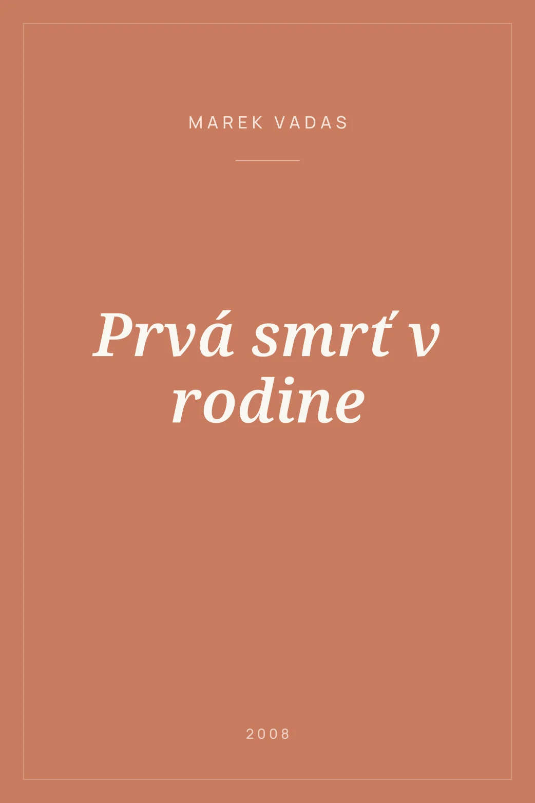Portada de Prvá smrť v rodine