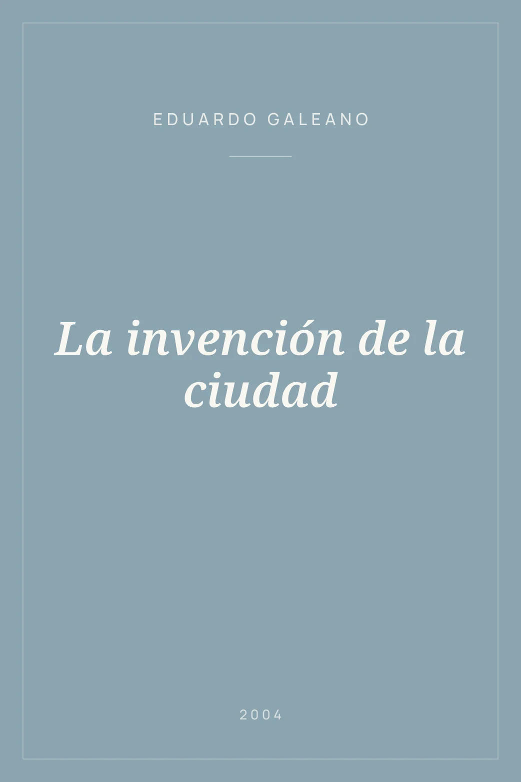 Portada de La invención de la ciudad