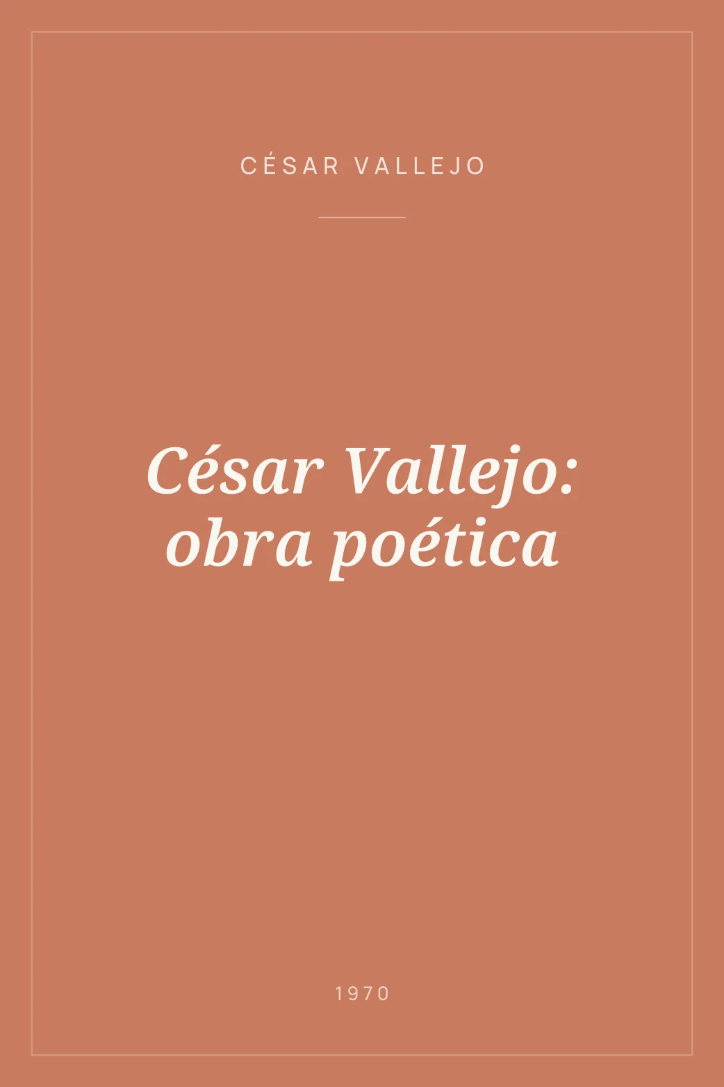 Portada de César Vallejo: obra poética
