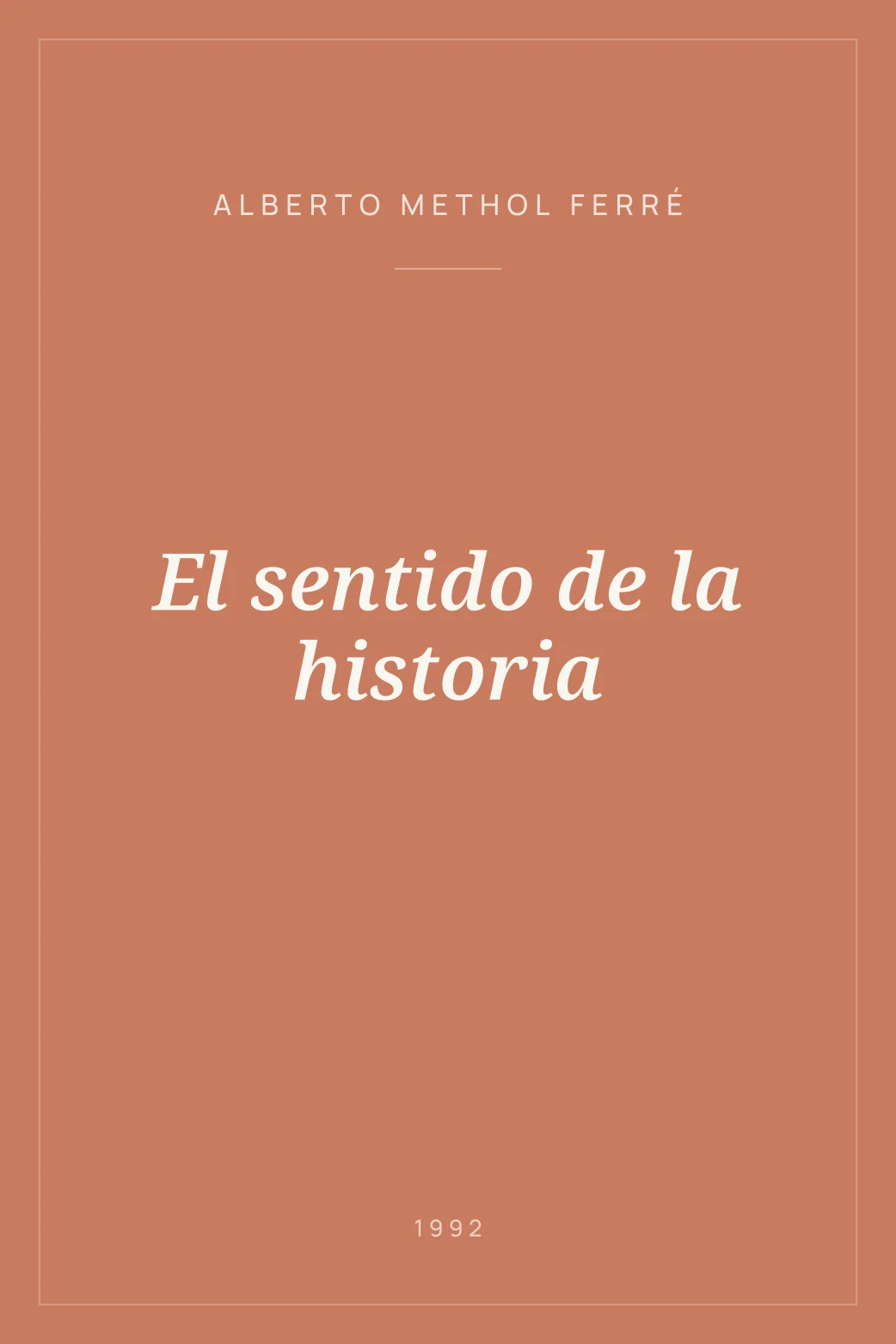 Portada de El sentido de la historia