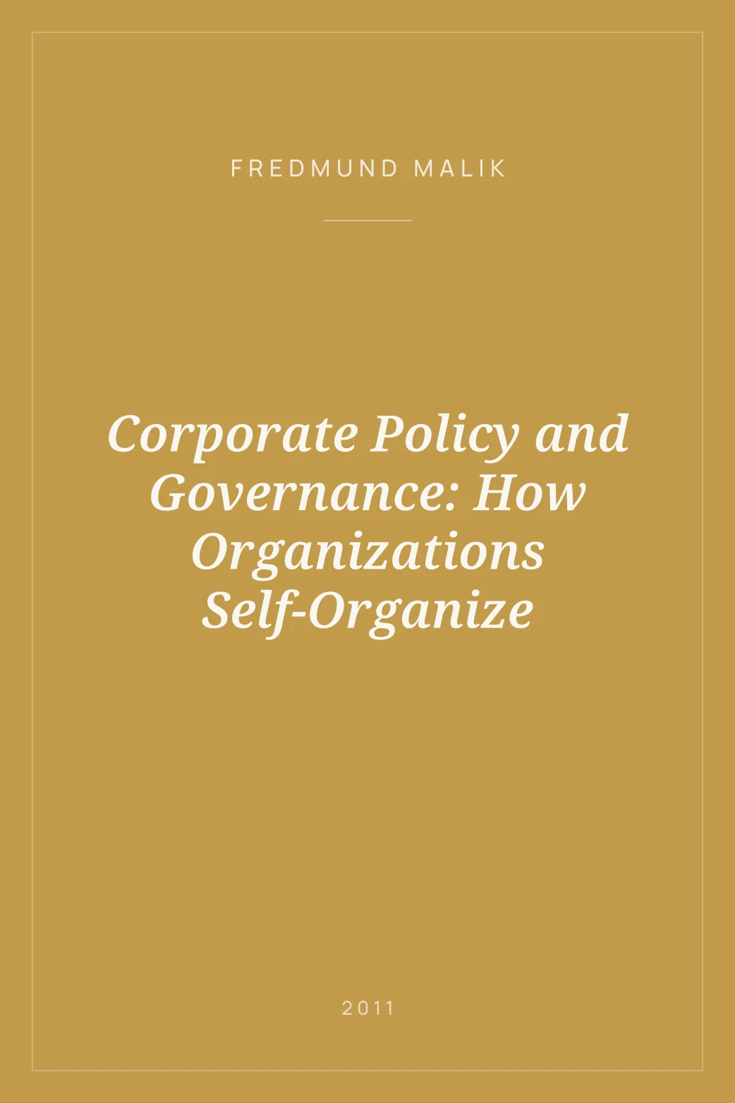 Portada de Corporate Policy and Governance: How Organizations Self-Organize