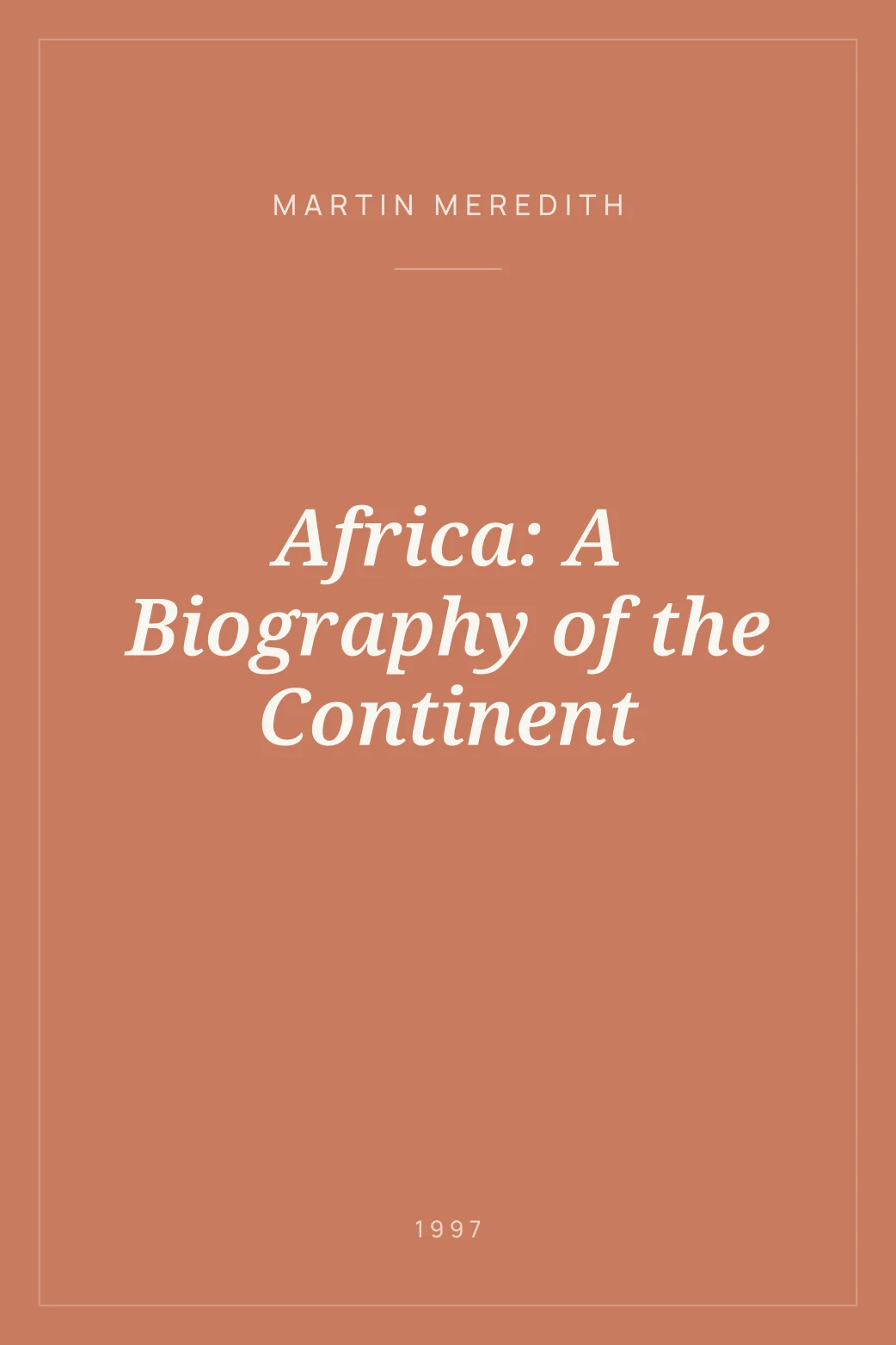 Portada de Africa: A Biography of the Continent