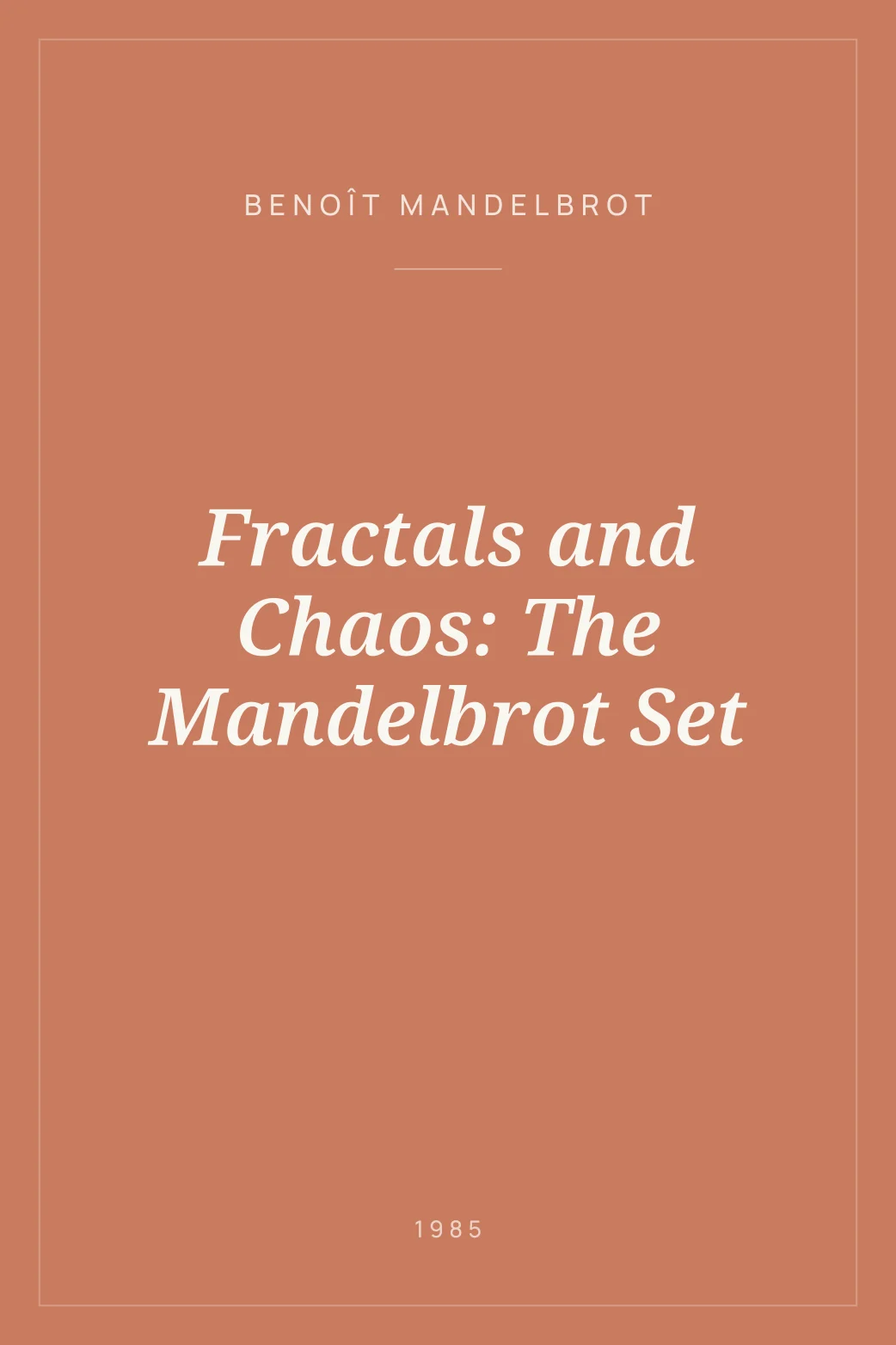 Portada de Fractals and Chaos: The Mandelbrot Set