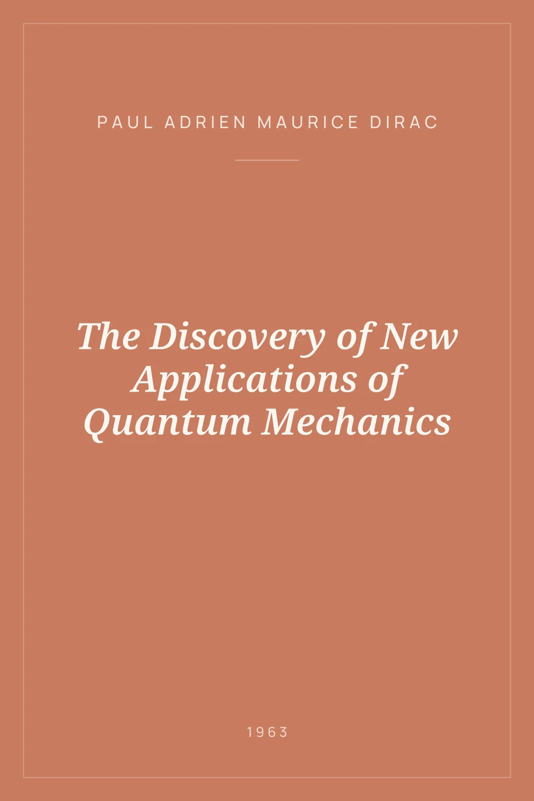 Portada de The Discovery of New Applications of Quantum Mechanics