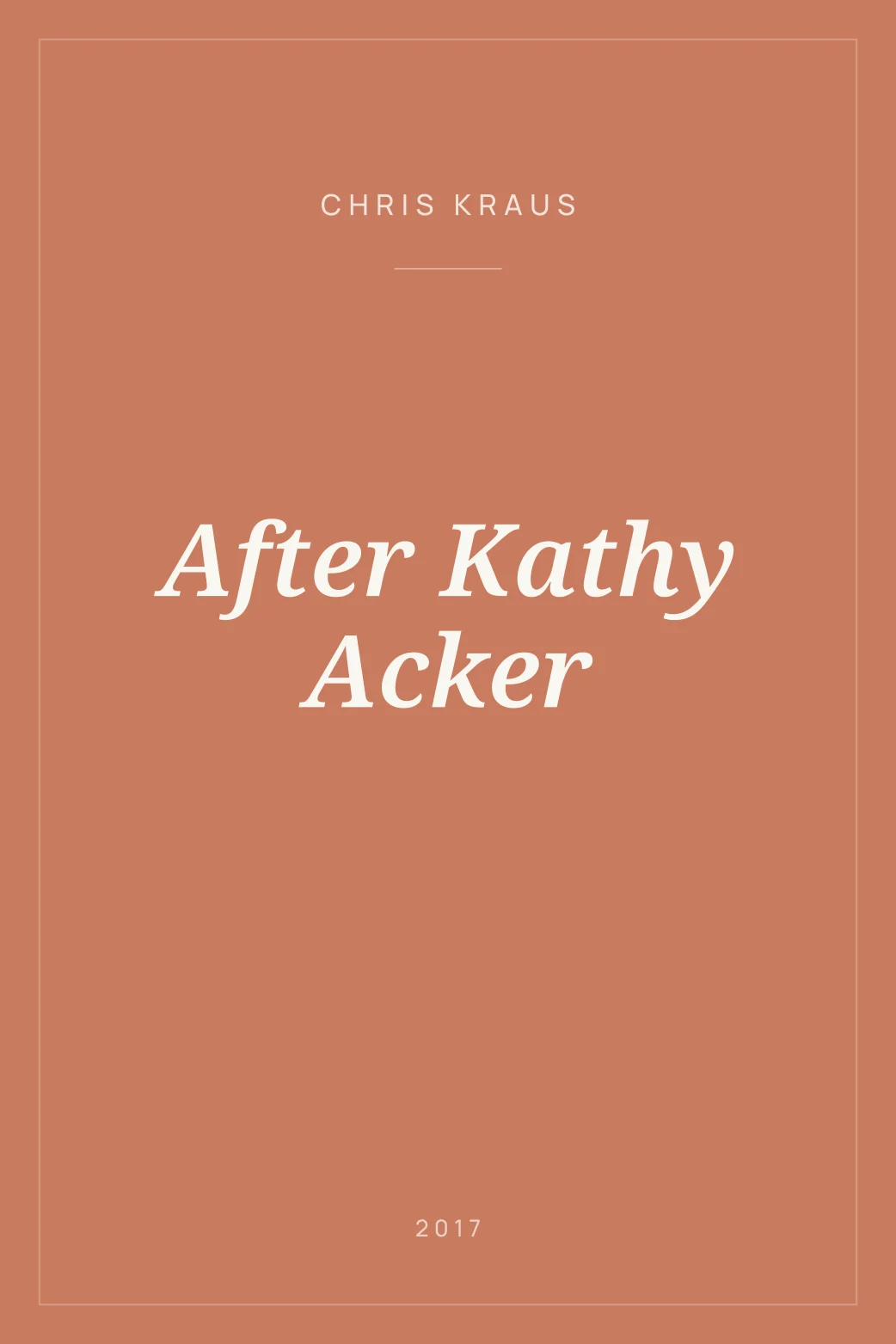 Portada de After Kathy Acker