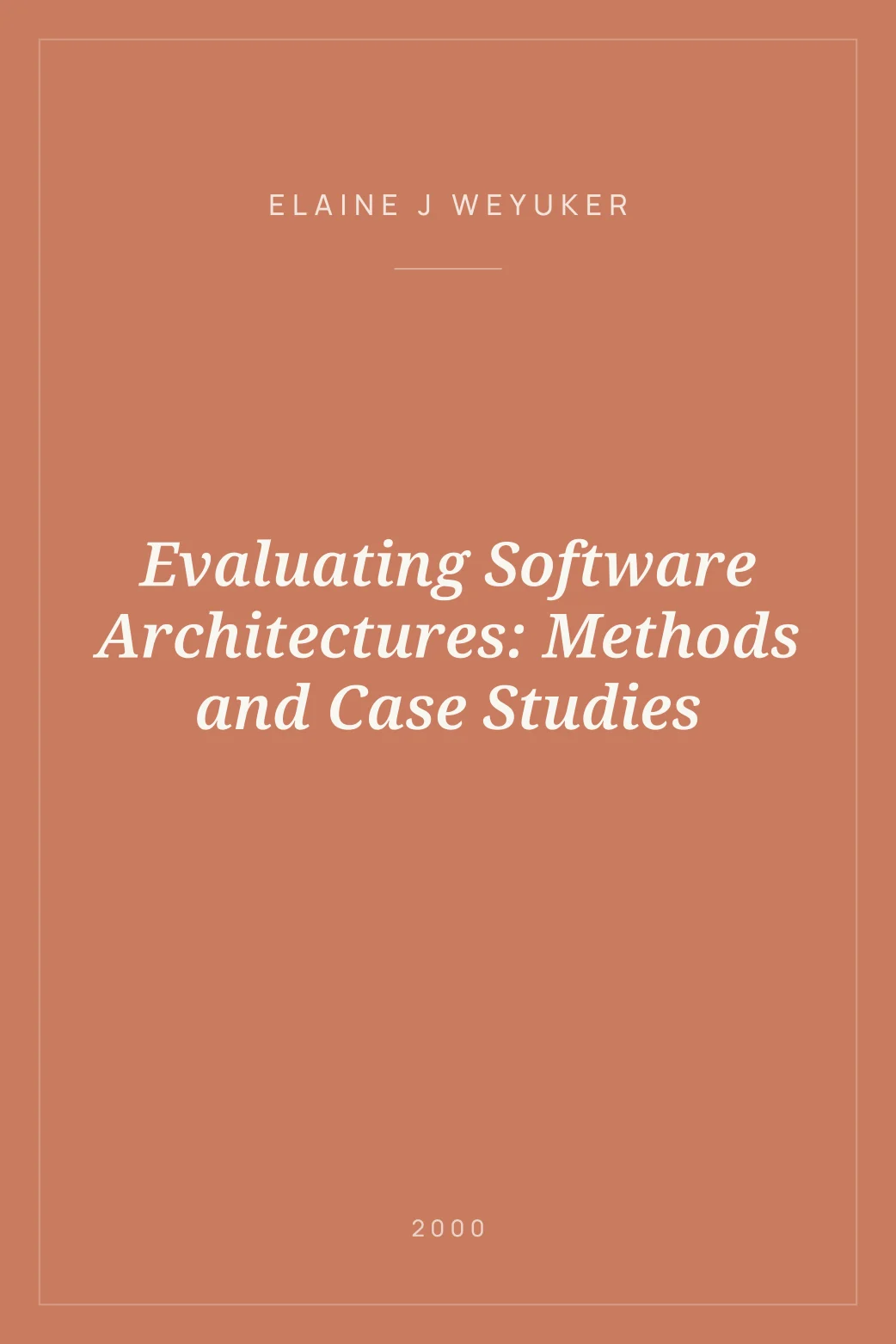 Portada de Evaluating Software Architectures: Methods and Case Studies