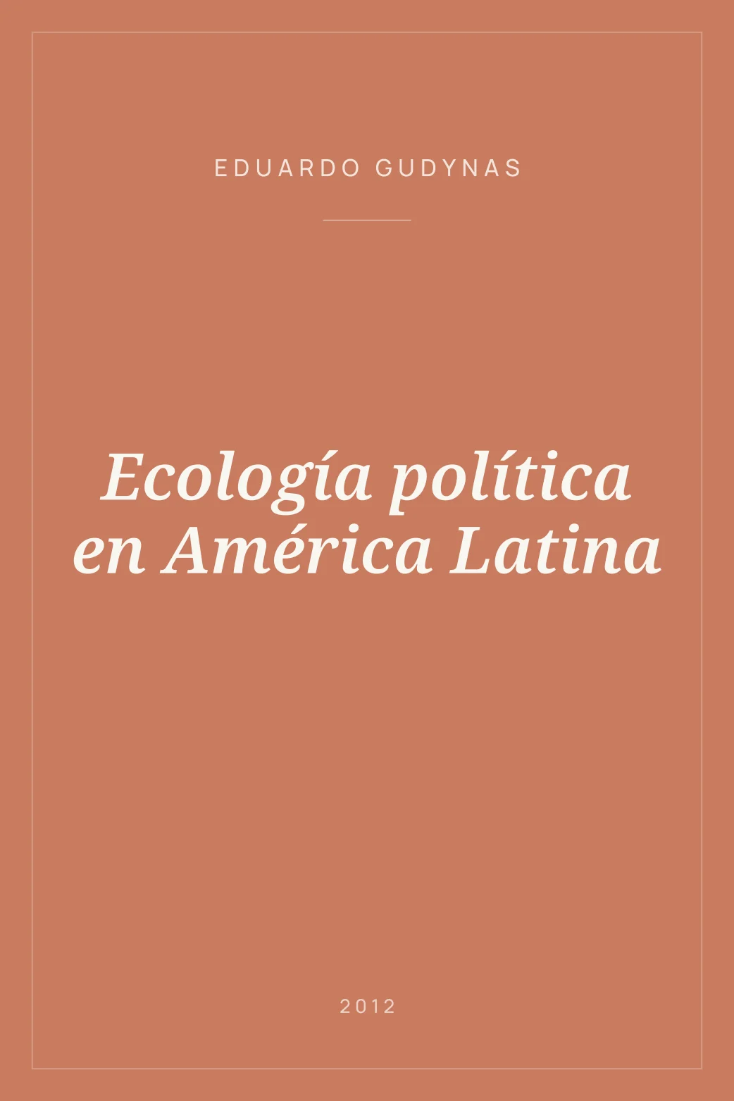 Portada de Ecología política en América Latina