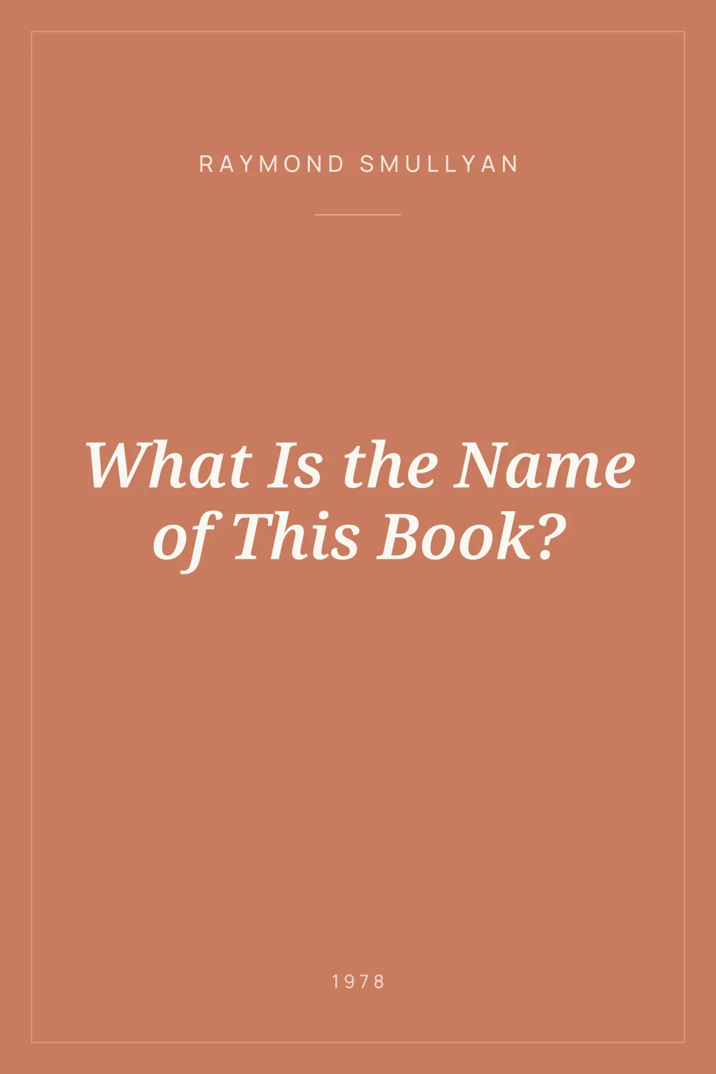 Portada de What Is the Name of This Book?