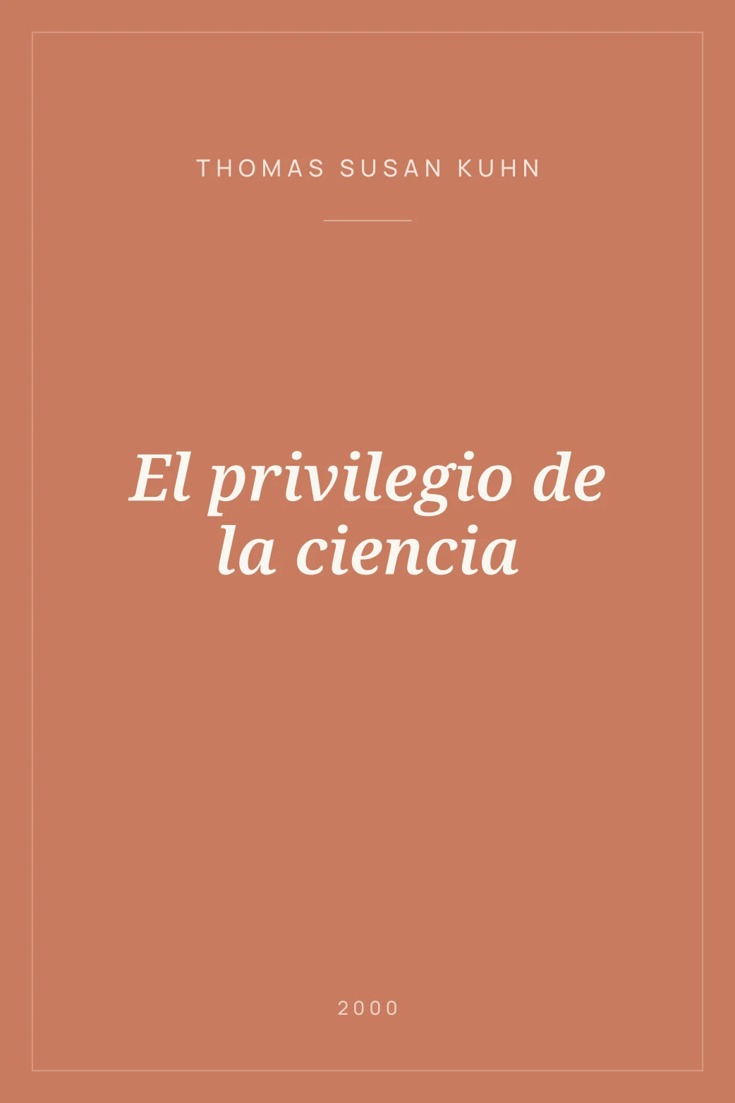 Portada de El privilegio de la ciencia