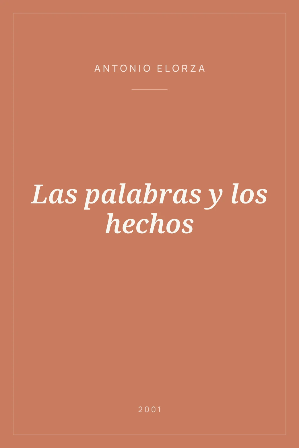 Portada de Las palabras y los hechos