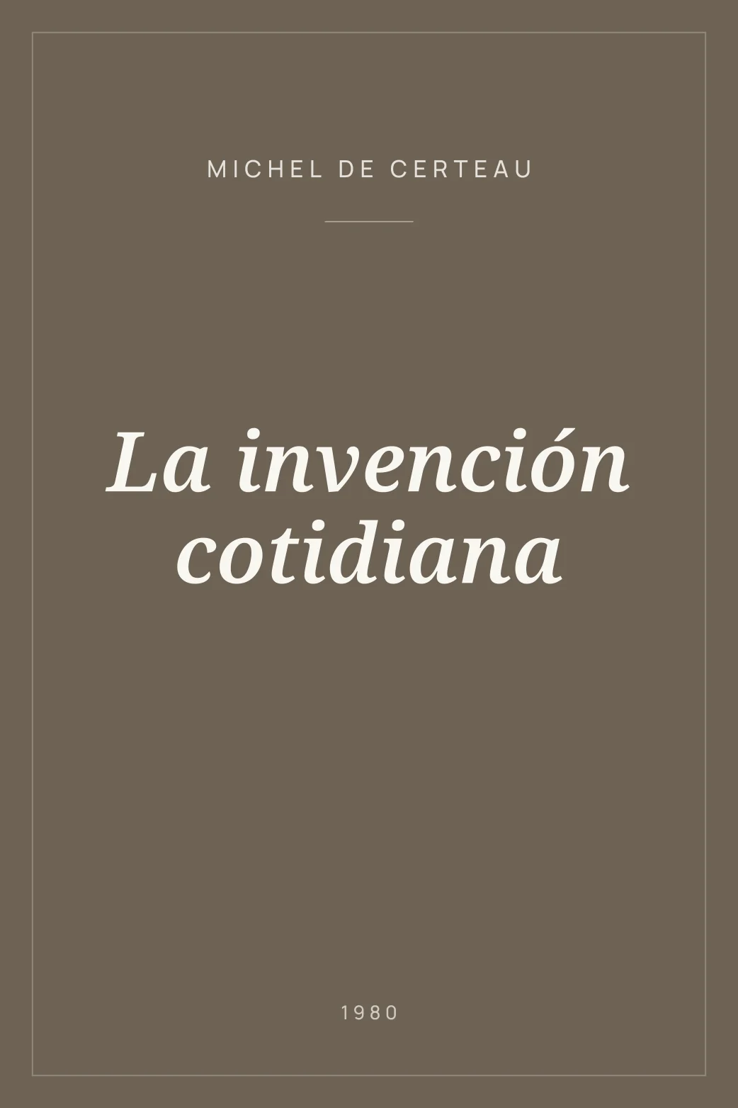 Portada de La invención cotidiana
