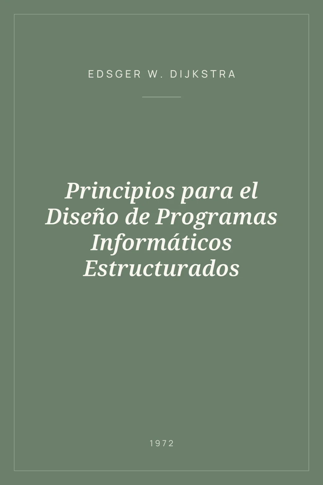 Portada de Principios para el Diseño de Programas Informáticos Estructurados