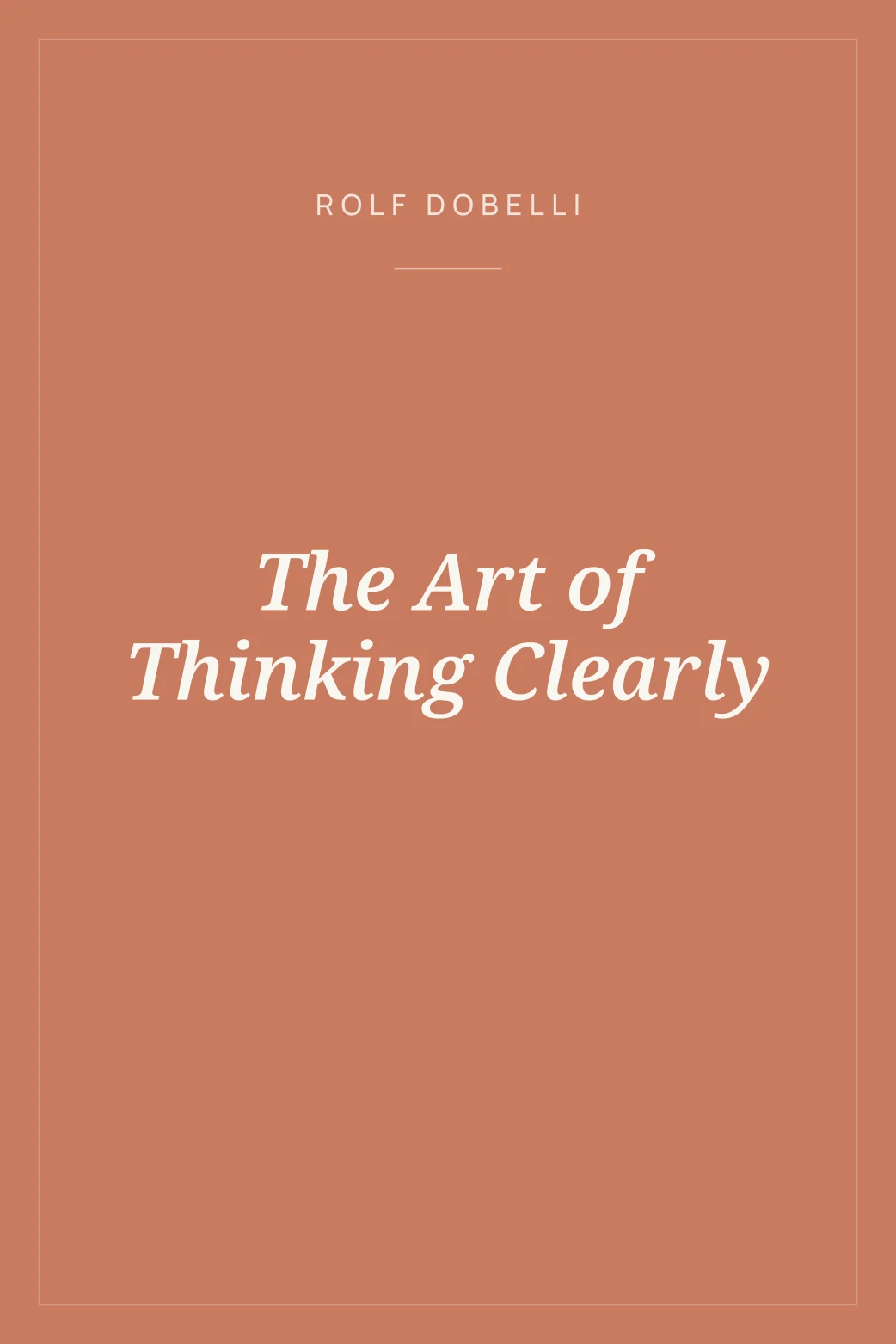 Portada de The Art of Thinking Clearly