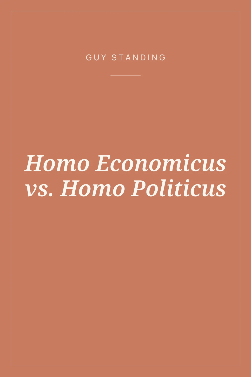 Portada de Homo Economicus vs. Homo Politicus