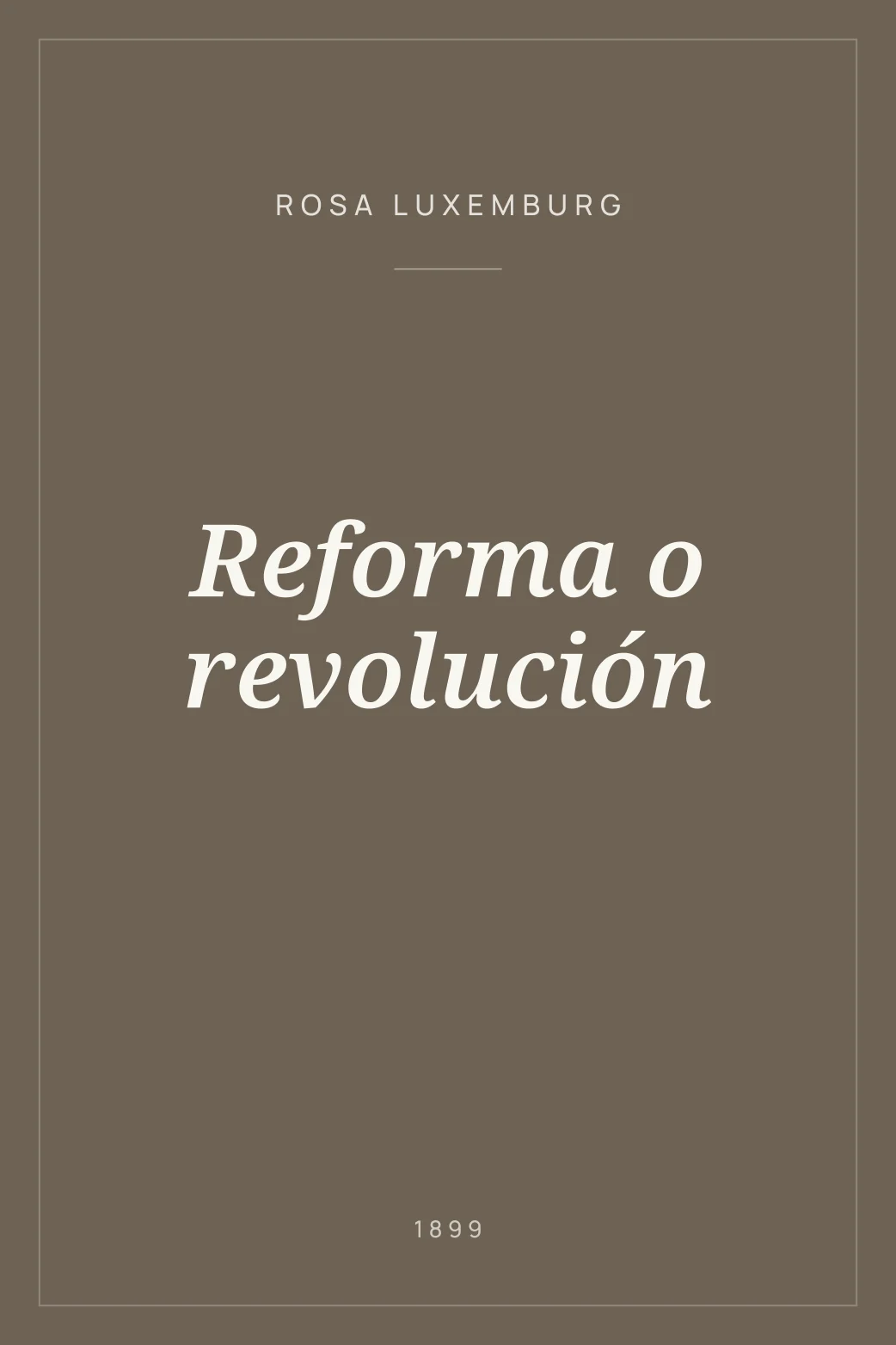Portada de Reforma o revolución
