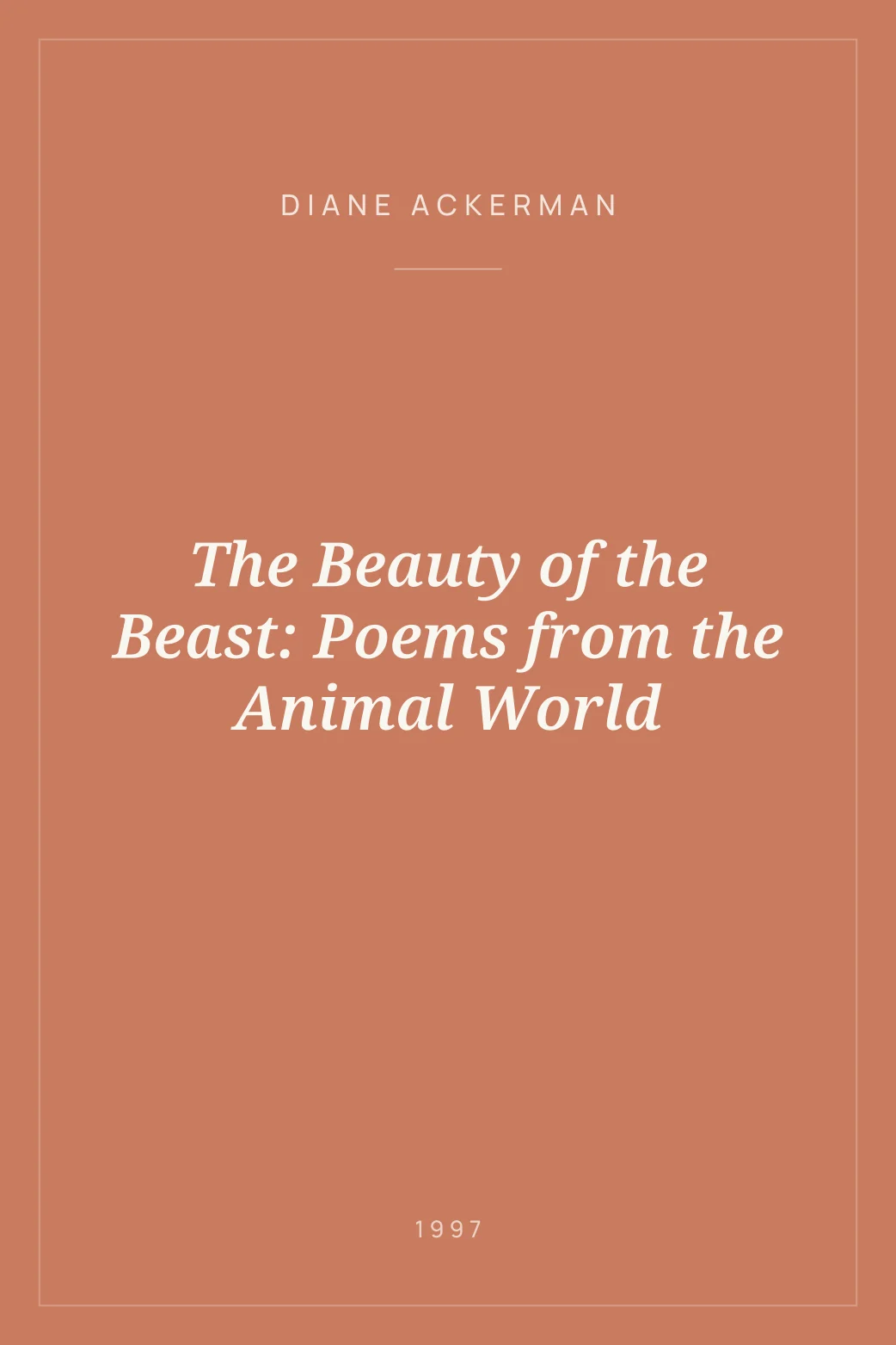 Portada de The Beauty of the Beast: Poems from the Animal World