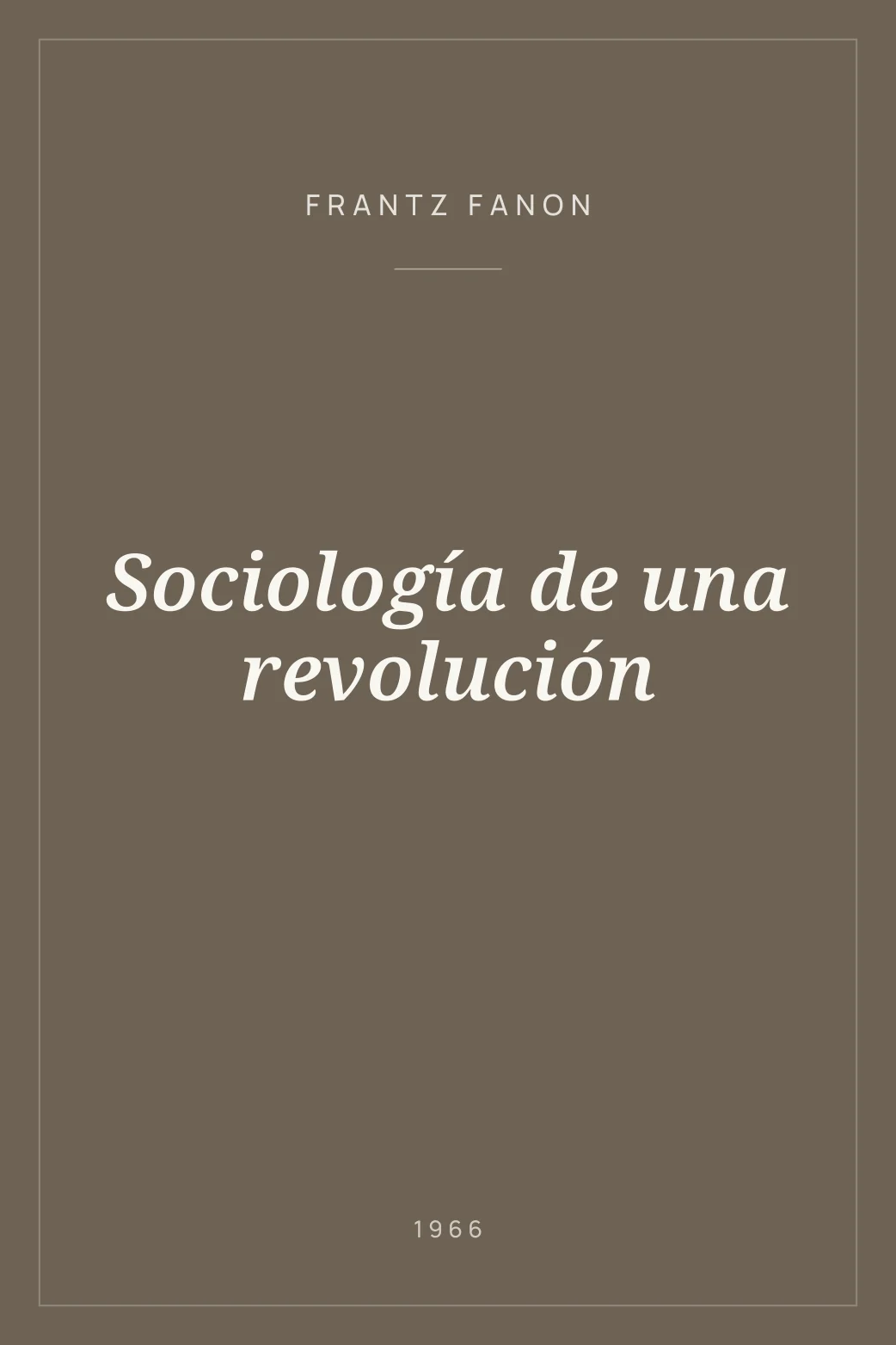 Portada de Sociología de una revolución