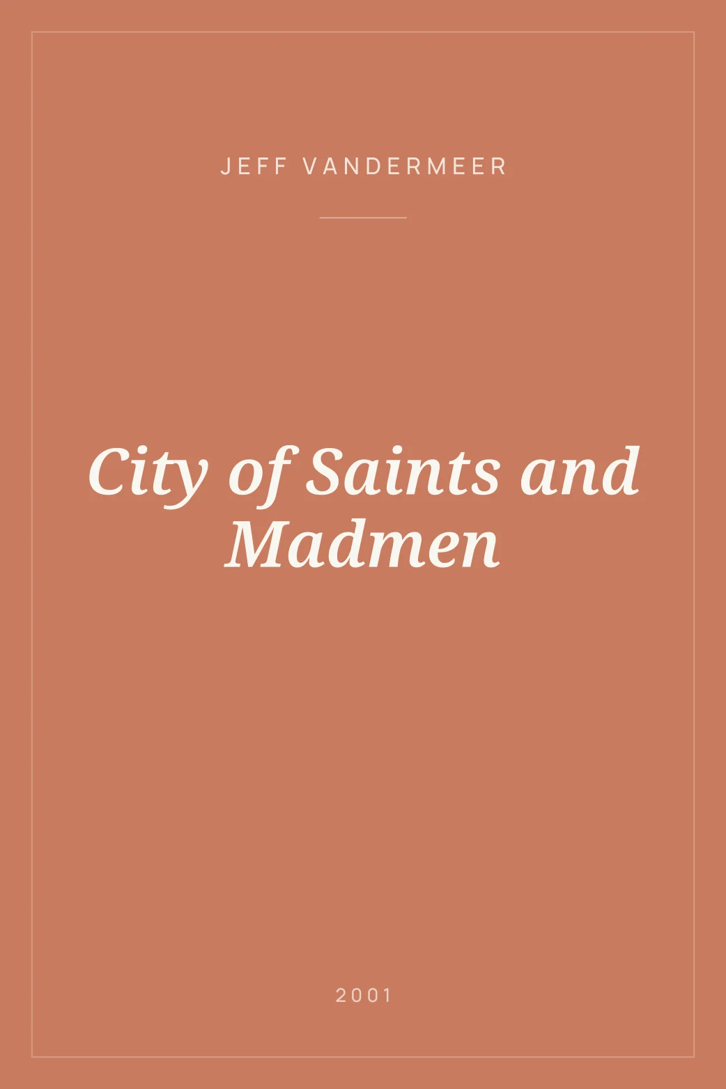Portada de City of Saints and Madmen